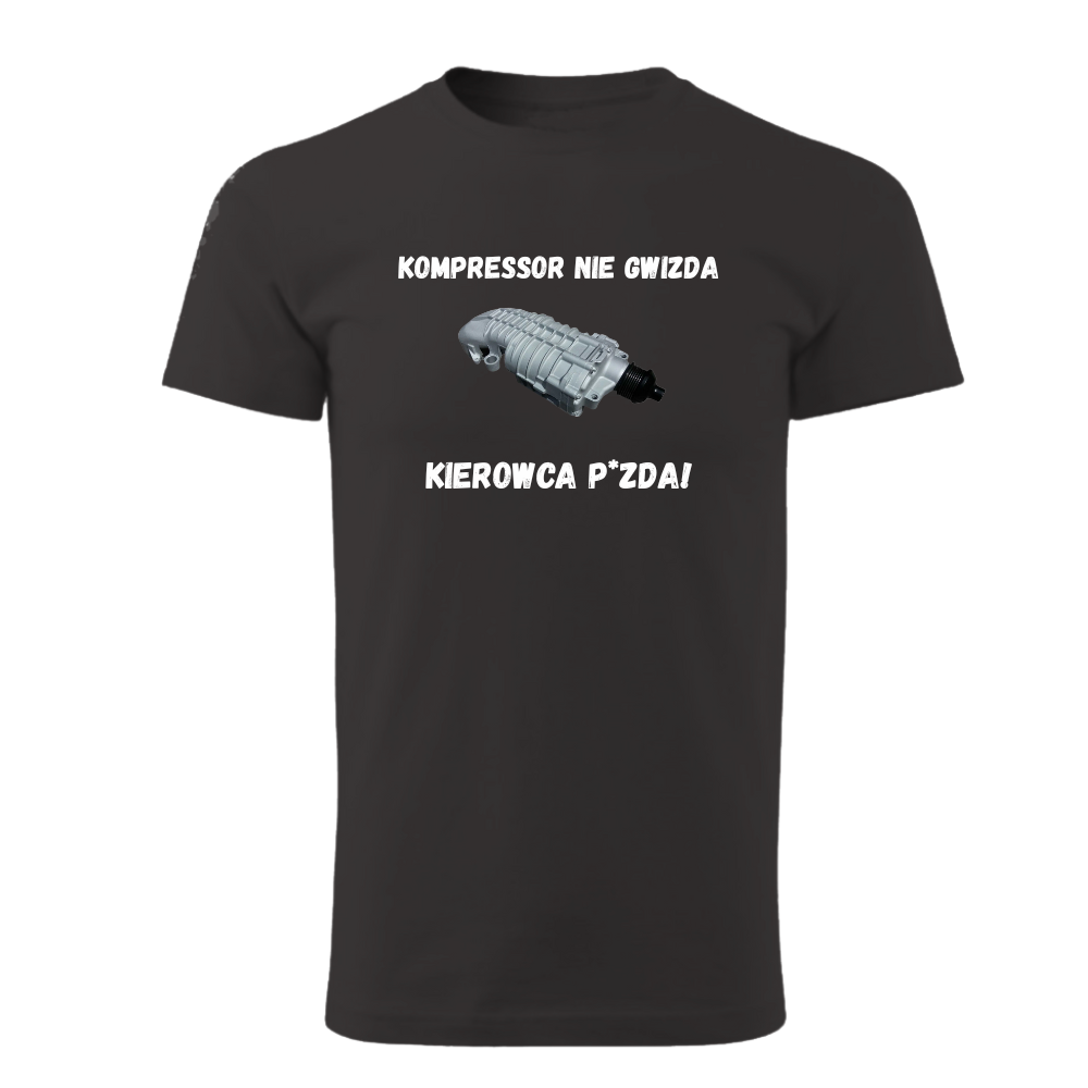 KOMPRESOR NIE GWIZDA - KIEROWCA P*ZDA