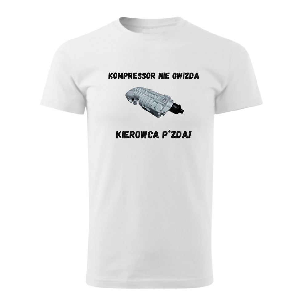 KOMPRESOR NIE GWIZDA - KIEROWCA P*ZDA
