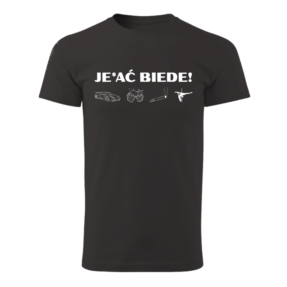 JE*BAĆ BIEDE!